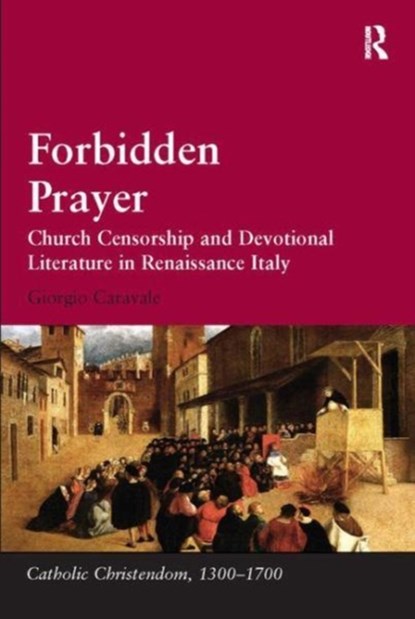 Forbidden Prayer, Giorgio Caravale - Paperback - 9781138110984