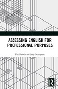 Assessing English for Professional Purposes | Knoch, Ute ; Macqueen, Susy | 
