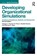 Developing Organizational Simulations, George C. (Colorado State University Thornton III ; Rose A. (Community Interface Services Mueller-Hanson ; Deborah E. (George Mason University Rupp - Paperback - 9781138119291