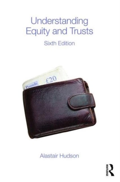 Understanding Equity & Trusts, Alastair Hudson - Paperback - 9781138122673