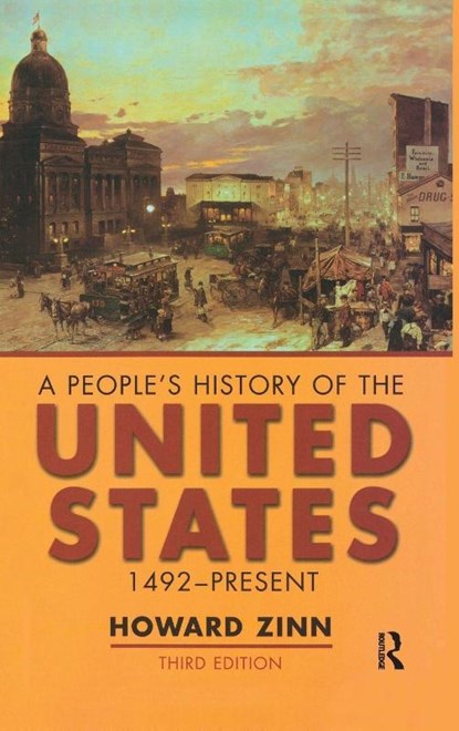 A People's History of the United States, Howard Zinn - Gebonden - 9781138133969