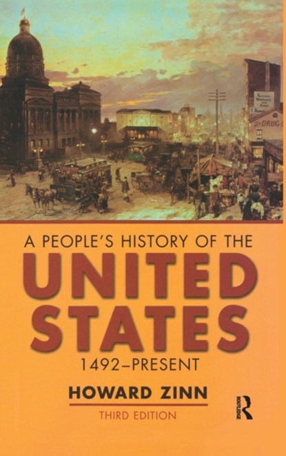A People's History of the United States, Howard Zinn - Gebonden - 9781138133969