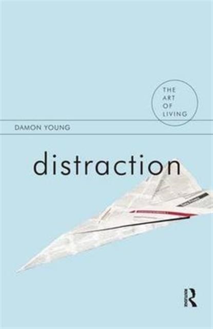 Distraction, Damon Young - Gebonden - 9781138144019