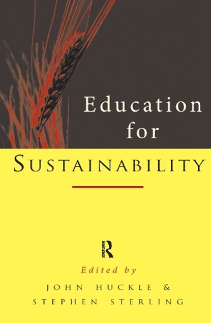 Education for Sustainability, Stephen Sterling ; John Huckle - Gebonden - 9781138150652