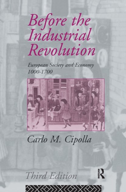 Before the Industrial Revolution, Carlo M. Cipolla - Gebonden - 9781138156784