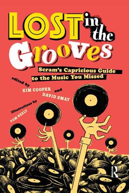 Lost in the Grooves, Kim Cooper ; David Smay - Gebonden - 9781138156951