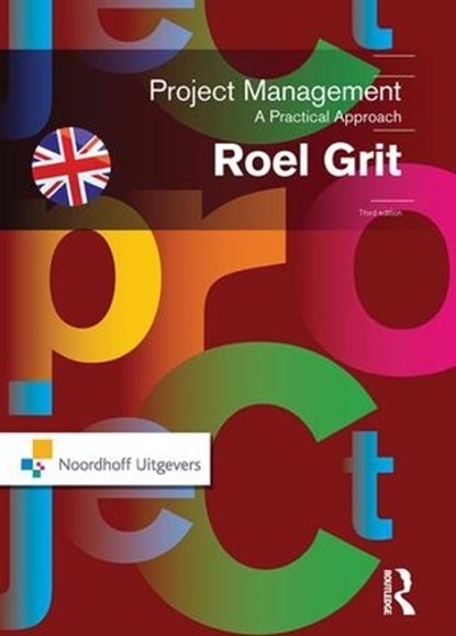 Project Management, Third Edition, Roel Grit - Gebonden - 9781138169128