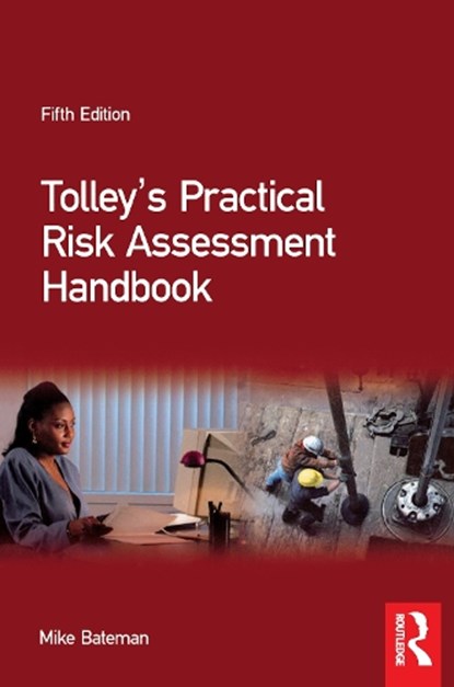 Tolley's Practical Risk Assessment Handbook, Mike Bateman - Gebonden - 9781138174405