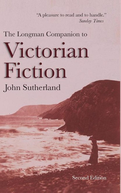 The Longman Companion to Victorian Fiction, John Sutherland - Gebonden - 9781138177192
