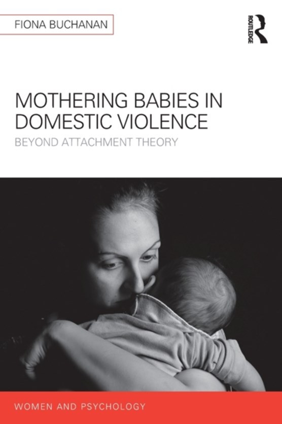 Mothering Babies in Domestic Violence