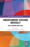 Understanding Scotland Musically | Uk) McKerrell ; Gary West Simon (newcastle University | 