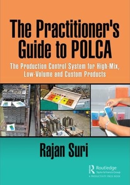 The Practitioner's Guide to POLCA, Rajan Suri - Gebonden - 9781138210646
