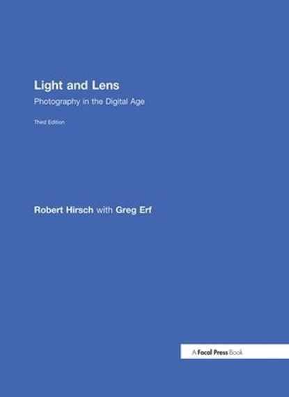 Light and Lens, HIRSCH,  Robert - Gebonden - 9781138213029