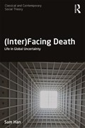 (Inter)Facing Death | Sam (university of Western Australia) Han | 