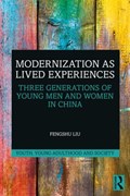 Modernization as Lived Experiences | Liu, Fengshu (university of Oslo, Norway) | 