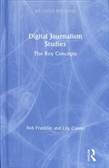 Digital Journalism Studies | Franklin, Bob (cardiff University, Uk) ; Canter, Lily | 