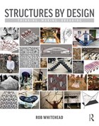 Structures by Design | Rob Whitehead | 