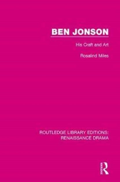 Ben Jonson, Rosalind Miles - Gebonden - 9781138244214