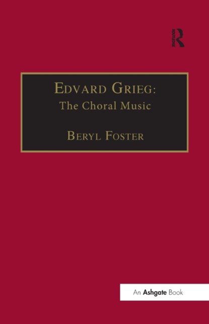 Edvard Grieg, Beryl Foster - Paperback - 9781138267299