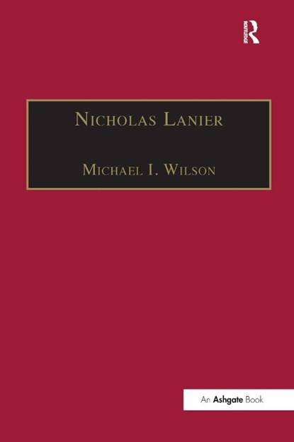 Nicholas Lanier, Michael I. Wilson - Paperback - 9781138268043
