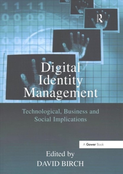 Digital Identity Management, David Birch - Paperback - 9781138272682