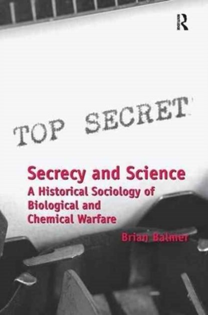 Secrecy and Science, Brian Balmer - Paperback - 9781138277281