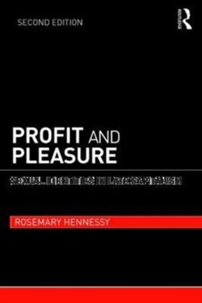 Profit and Pleasure, Rosemary Hennessy - Paperback - 9781138283626