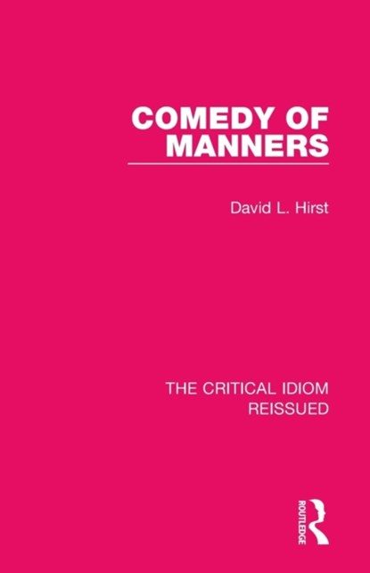 Comedy of Manners, David L. Hirst - Paperback - 9781138284043