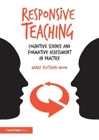 Responsive Teaching, Harry (Institute for Teaching Fletcher-Wood - Paperback - 9781138296893
