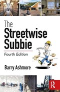 The Streetwise Subbie | Uk) Ashmore Barry J (construction Contracts Consultant | 