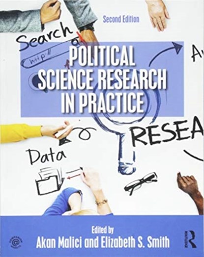 Political Science Research in Practice, Akan Malici ; Elizabeth (Furman University Smith - Paperback - 9781138301344