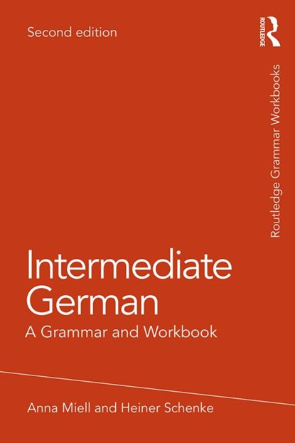 Intermediate German, Anna Miell ; Heiner (University of Westminster Schenke - Paperback - 9781138304086