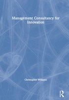 Management Consultancy for Innovation | Christopher Williams | 