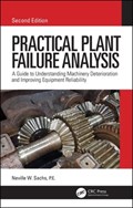 Practical Plant Failure Analysis | Neville W. Sachs | 