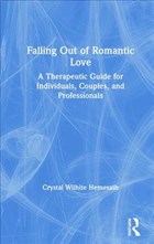 Falling Out of Romantic Love | Crystal Wilhite Hemesath | 