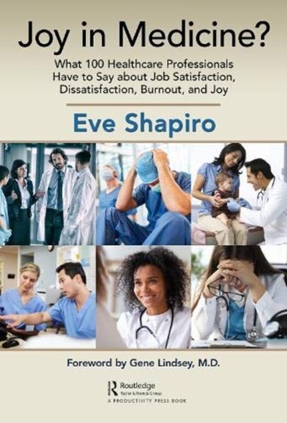 Joy in Medicine?, Eve Shapiro - Gebonden - 9781138328259
