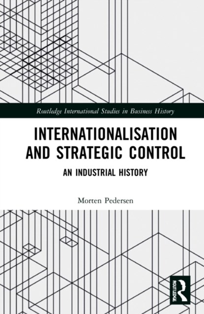 Internationalisation and Strategic Control, Morten Pedersen - Gebonden - 9781138333116