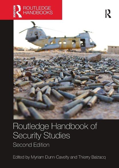 Routledge Handbook of Security Studies, Myriam (ETH Zurich Dunn Cavelty ; Thierry (University of Edinburgh Balzacq - Paperback - 9781138338173