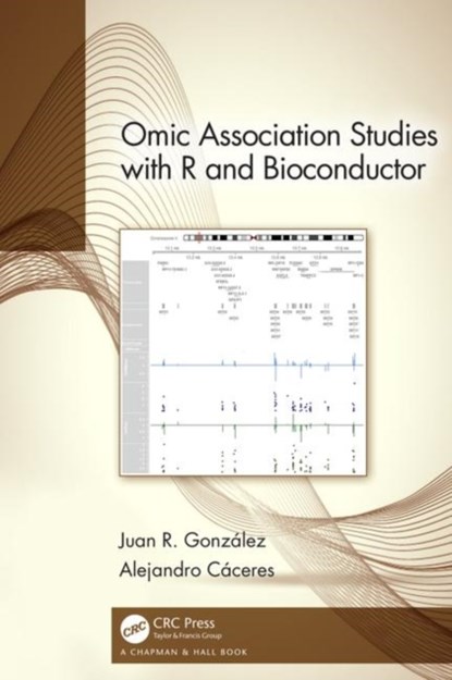 Omic Association Studies with R and Bioconductor, Juan R. Gonzalez ; Alejandro Caceres - Gebonden - 9781138340565