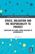 Ethics, Obligation, and the Responsibility to Protect | Busser, Mark (mcmaster University, Canada) | 