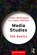 Media Studies: The Basics, Claire Pollard ; Julian (Newman University College McDougall - Paperback - 9781138349162