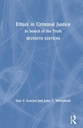 Ethics in Criminal Justice | Sam S. Souryal ; John T. Whitehead | 