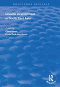 Uneven Development in South East Asia | Dixon, Chris ; Drakakis-Smith, David | 