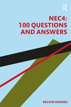 NEC4: 100 Questions and Answers | Kelvin Hughes | 