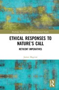 Ethical Responses to Nature's Call | Magrini, James (college of Dupage, Usa) | 