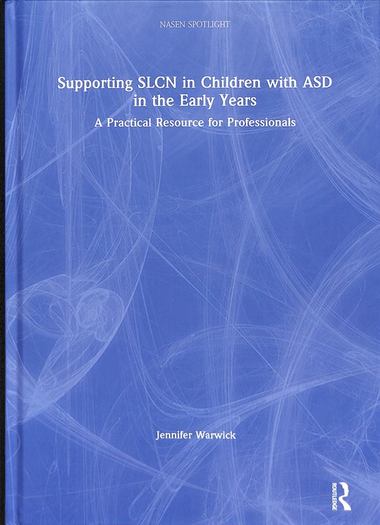 Supporting SLCN in Children with ASD in the Early Years