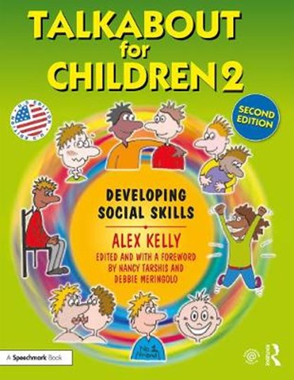 Talkabout for Children 2, Alex (Managing Director of Alex Kelly Ltd Speech Therapist Social Skills and Communication Consultant UK) Kelly - Paperback - 9781138369825
