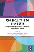 Food Security in the High North | Hossain, Kamrul ; Nilsson, Lena Maria ; Herrmann, Thora Martina (university of Montreal Usa) | 