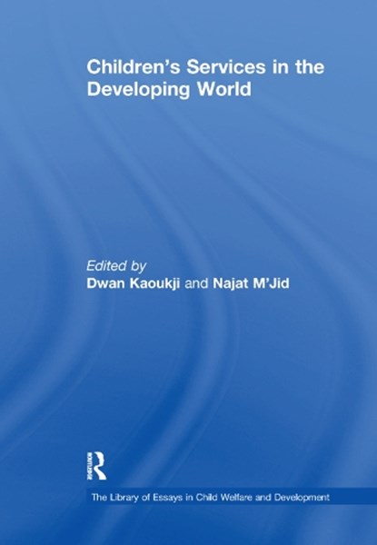 Children's Services in the Developing World, Najat M'Jid - Paperback - 9781138383562