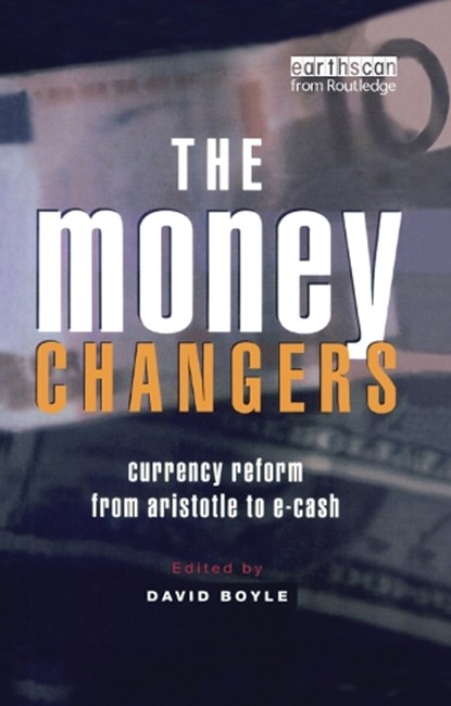 The Money Changers, David Boyle - Paperback - 9781138384132